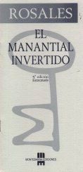 "El manantial invertido", H�ctor Rosales