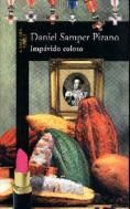 �Imp�vido coloso�, Daniel Samper Pizano