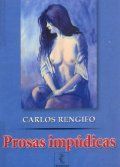 �Prosas imp�dicas�, Carlos Rengifo
