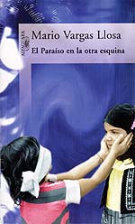 �El para�so en la otra esquina�, de Mario Vargas Llosa