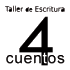 Taller de Escritura 4 Cuentos