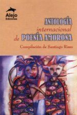 �Antolog�a Internacional de Poes�a Amorosa�, de Santiago Risso