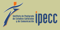 Instituto de Postgrado de Estudios Culturales y de Comunicaci�n