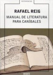 �Manual de literatura para can�bales�, de Rafael Reig