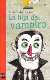 �La hija del vampiro�, de Triunfo Arciniegas