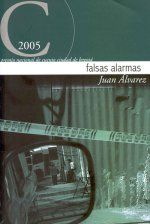 &ldquo;Falsas alarmas&rdquo;, de Juan &Aacute;lvarez