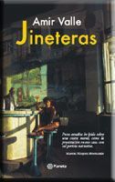 &ldquo;Jineteras&rdquo;, de Amir Valle