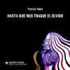 &ldquo;Hasta que nos trague el olvido&rdquo;, de Patricia Venti