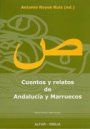 &ldquo;Cuentos y relatos de Andaluc&iacute;a y Marruecos&rdquo;, de Ediciones Alfar