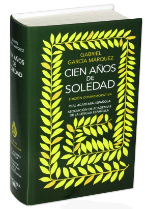 &ldquo;Cien a&ntilde;os de soledad&rdquo;, de Gabriel Garc&iacute;a M&aacute;rquez