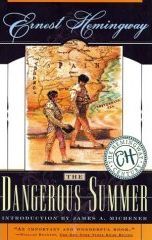 &ldquo;El verano peligroso&rdquo;, de Ernest Hemingway