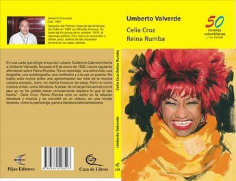 &ldquo;Celia Cruz, Reina Rumba&rdquo;, de Umberto Valverde