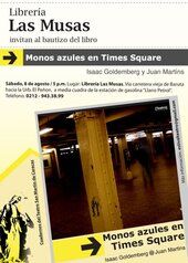&ldquo;Monos azules en Times Square&rdquo;, de Isaac Goldemberg y Juan Martins