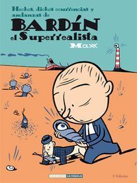 &ldquo;Bard&iacute;n el Superrealista&rdquo;, de Francesc Capdevila, Max