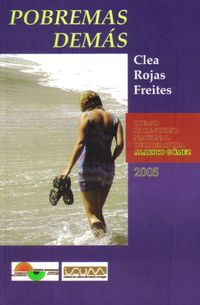&ldquo;Pobremas dem&aacute;s&rdquo;, de Clea Rojas Freites