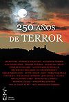 &ldquo;250 a&ntilde;os de terror&rdquo;, antolog&iacute;a de Ediciones Irreverentes