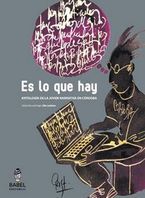 &ldquo;Es lo que hay; antolog&iacute;a de la joven narrativa en C&oacute;rdoba&rdquo;, compilaci&oacute;n de Lilia Lardone
