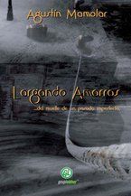 &ldquo;Soltando amarras&rdquo;, de Agust&iacute;n Mamolar