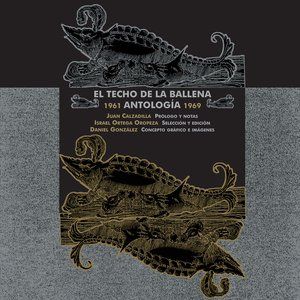 El Techo de la Ballena, antolog&iacute;a 1961-1969