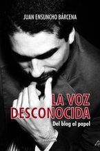 �La voz desconocida�, de Juan Ensuncho B�rcena