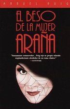 �El beso de la mujer ara�a�, de Manuel Puig