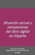 Situaci�n actual y perspectivas del libro digital en Espa�a