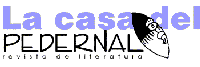 La Casa del Pedernal, revista de literatura