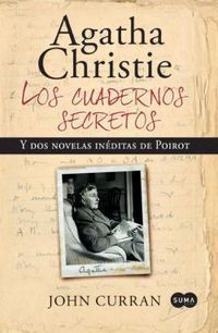&ldquo;Agatha Christie, los cuadernos secretos&rdquo;, de John Curran