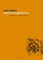 &ldquo;Desplazamientos&rdquo;, de Pedro Serrano