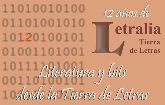 12 a�os de Letralia. Literatura y bits desde la Tierra de Letras