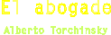 El abogado, por Alberto Torchinsky