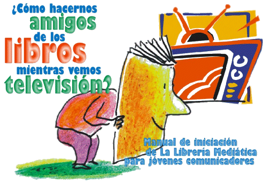 ��C�mo hacernos amigos de los libros mientras vemos televisi�n?�, por Marialcira Matute