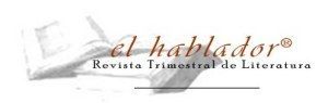 El Hablador, revista trimestral de literatura