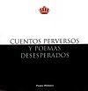 "Cuentos perversos y poemas desesperados", Paula Winkler