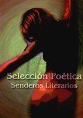 "Selecci�n po�tica", Senderos Literarios