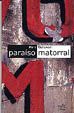 "Para�so matorral", Mark Ostrowski