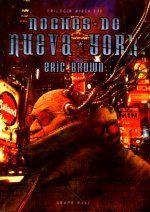 "Noches de Nueva York", de Eric Brown
