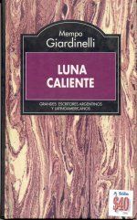 �Luna caliente�, Mempo Giardinelli