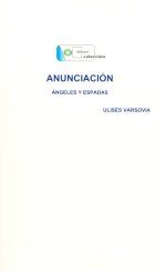 �Anunciaci�n. �ngeles y espadas�, de Ulises Varsovia