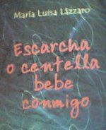 �Escarcha o centella bebe conmigo�, de Mar�a Luisa L�zzaro