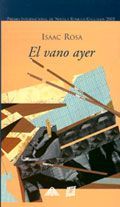 �El vano ayer�, de Isaac Rosa