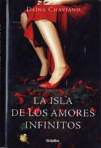 &ldquo;La isla de los amores infinitos&rdquo;, de Da&iacute;na Chaviano