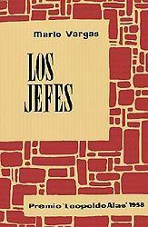 &ldquo;Los jefes&rdquo;, de Mario Vargas Llosa