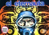 &ldquo;El Eternauta&rdquo;, de H&eacute;ctor Oesterheld