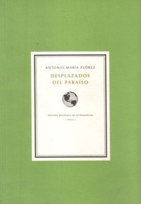 &ldquo;Desplazados del Para&iacute;so&rdquo;, de Antonio Mar&iacute;a Fl&oacute;rez