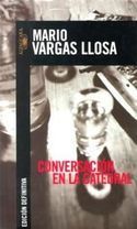 �Conversaci�n en La Catedral�, de Mario Vargas Llosa