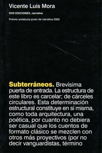 &ldquo;Subterr&aacute;neos&rdquo;, de Vicente Luis Mora