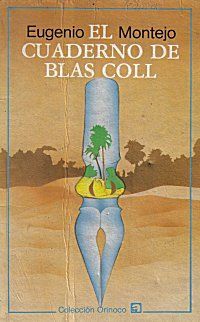 &ldquo;El cuaderno de Blas Coll&rdquo;, de Eugenio Montejo