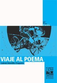 &ldquo;Viaje al poema&rdquo;, de Gabriel Mantilla Chaparro
