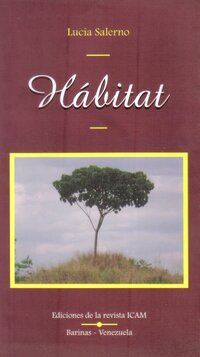 &ldquo;H&aacute;bitat&rdquo;, de Luc&iacute;a Salerno